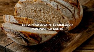 Pain au levain